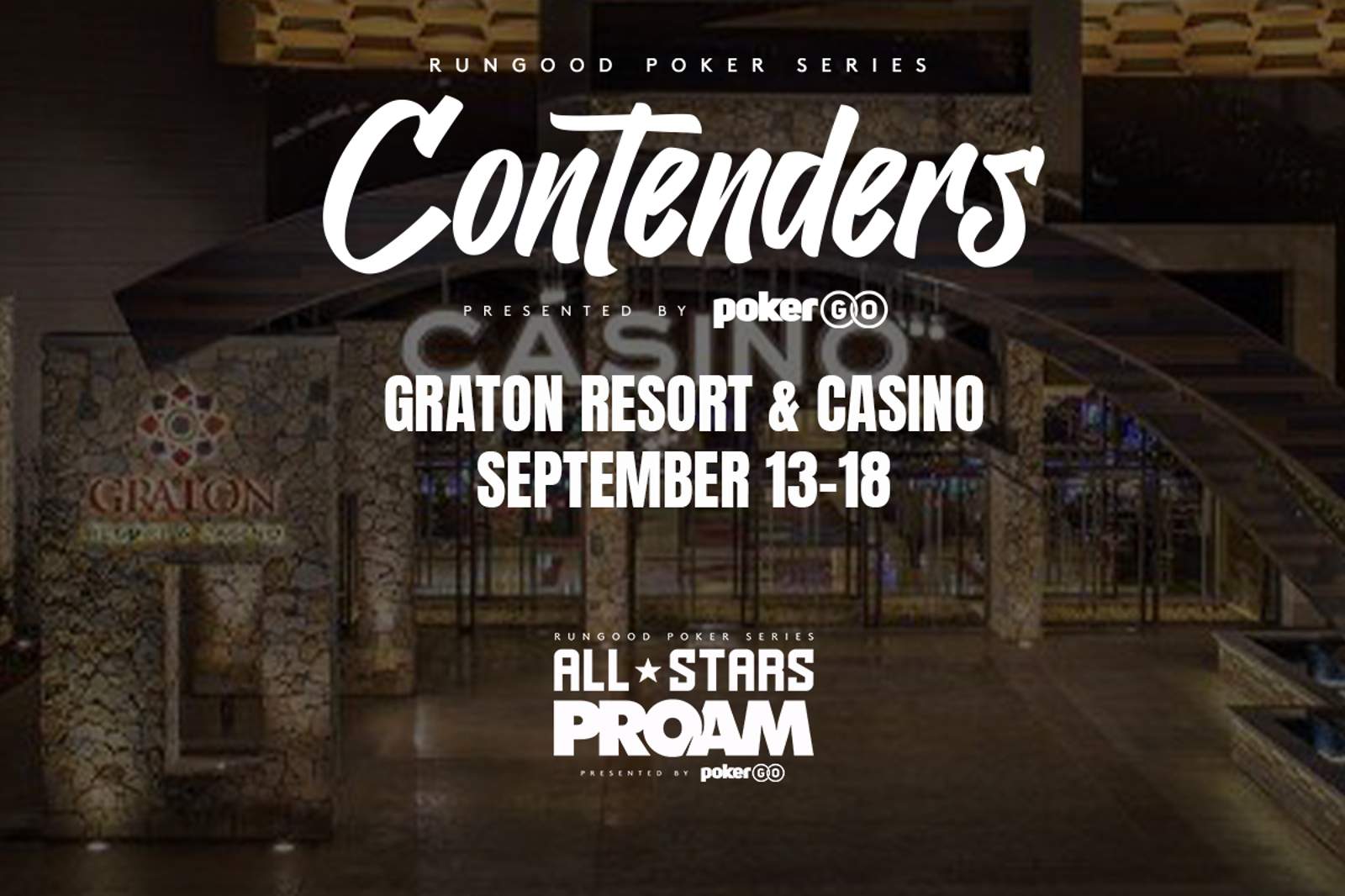 RunGood Poker Series Graton Casino: September 13-18