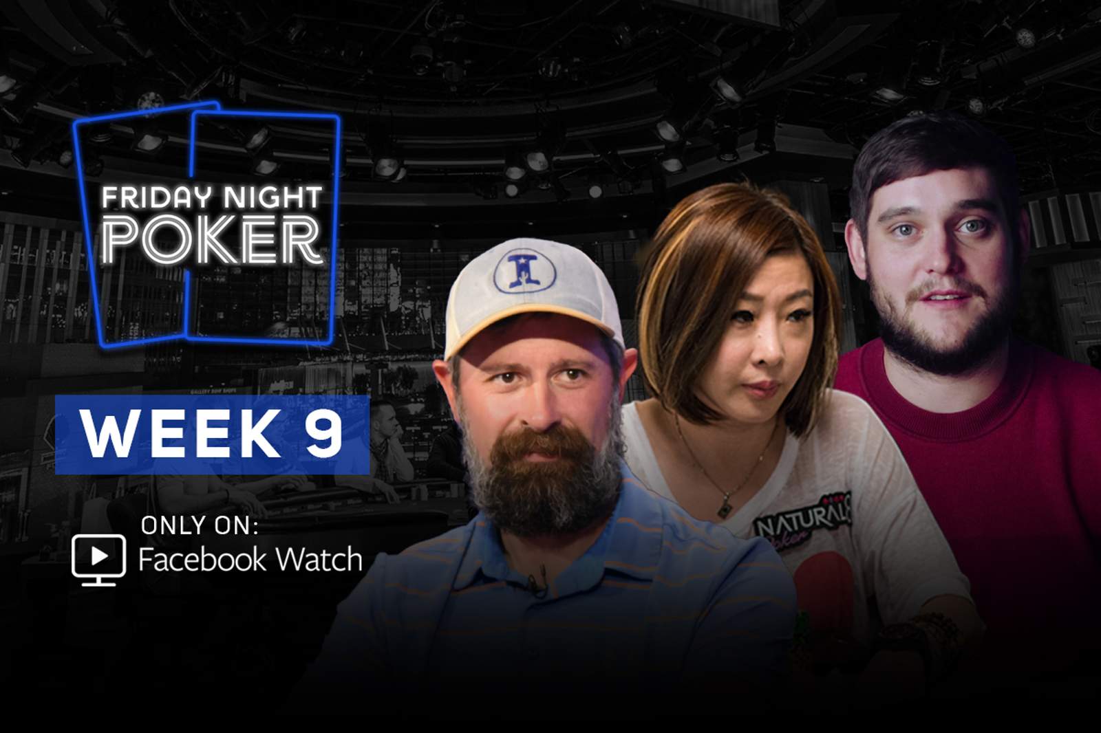 Week 9 of Friday Night Poker Headlines by Piccioli, Young and Kitty Kuo